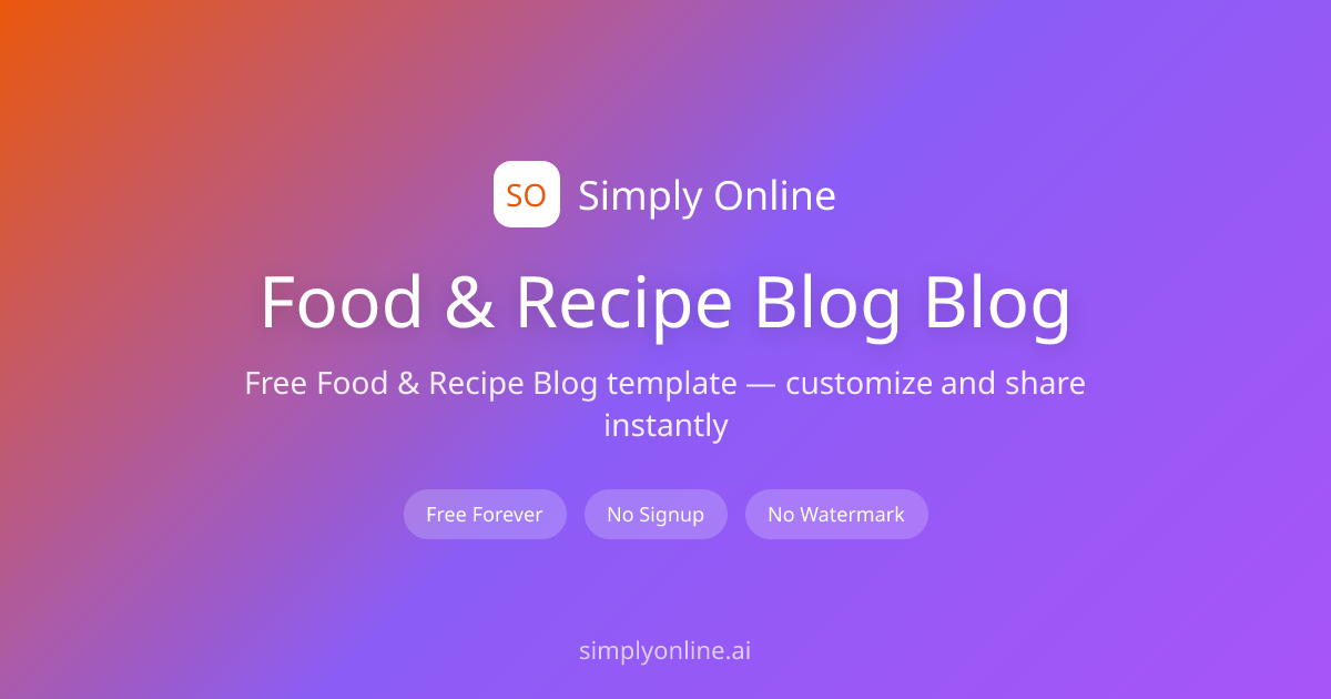 Free Food & Recipe Blog Blog Template | Simply Online